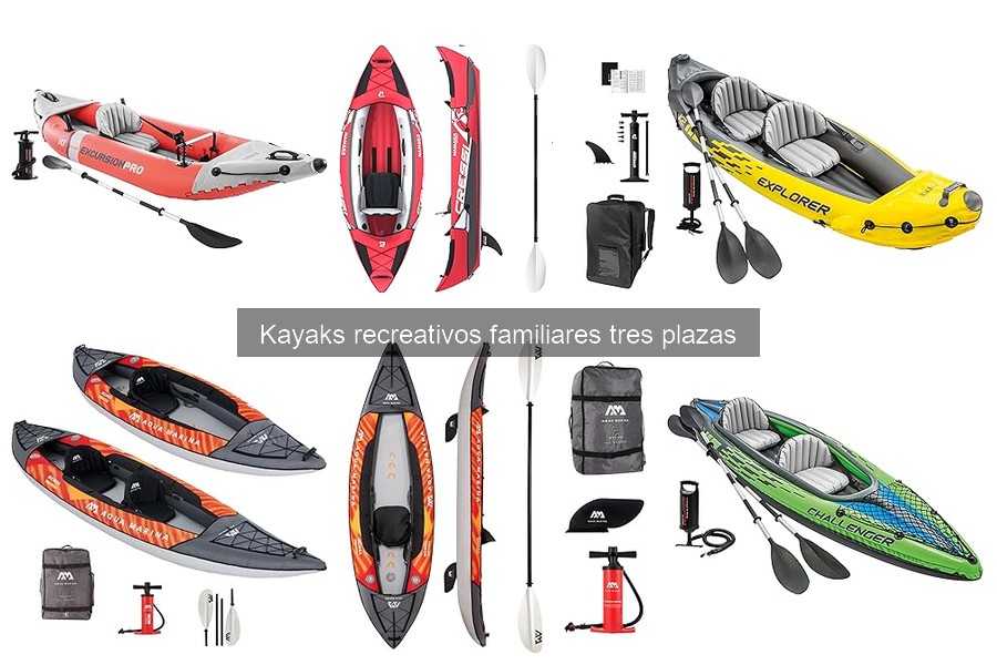 Accesorios esenciales para kayaks familiares de tres plazas