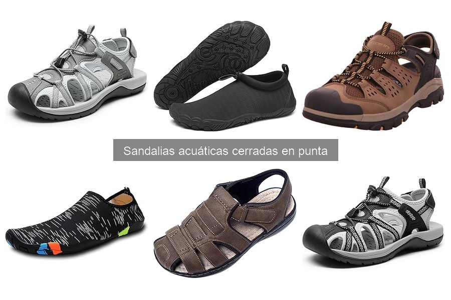 Alternativas a las sandalias acuáticas cerradas en punta