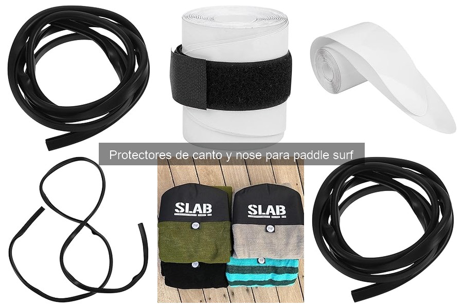 Alternativas a Protectores de Canto y Nose para Paddle Surf