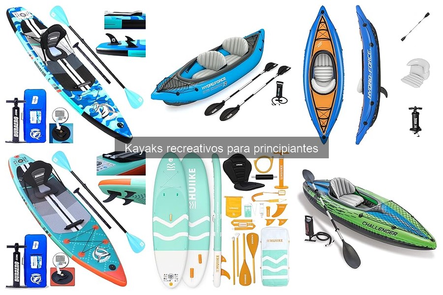 Alternativas al kayak recreativo: opciones para principiantes