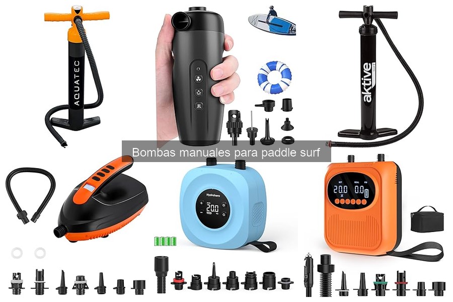 Cómo elegir la mejor bomba manual para paddle surf