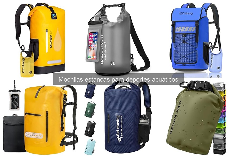 Cómo elegir la mochila estanca ideal para deportes acuáticos