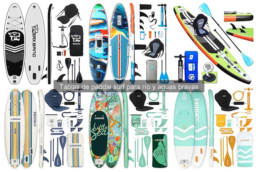 Cómo Elegir la Tabla de Paddle Surf Ideal para Ríos