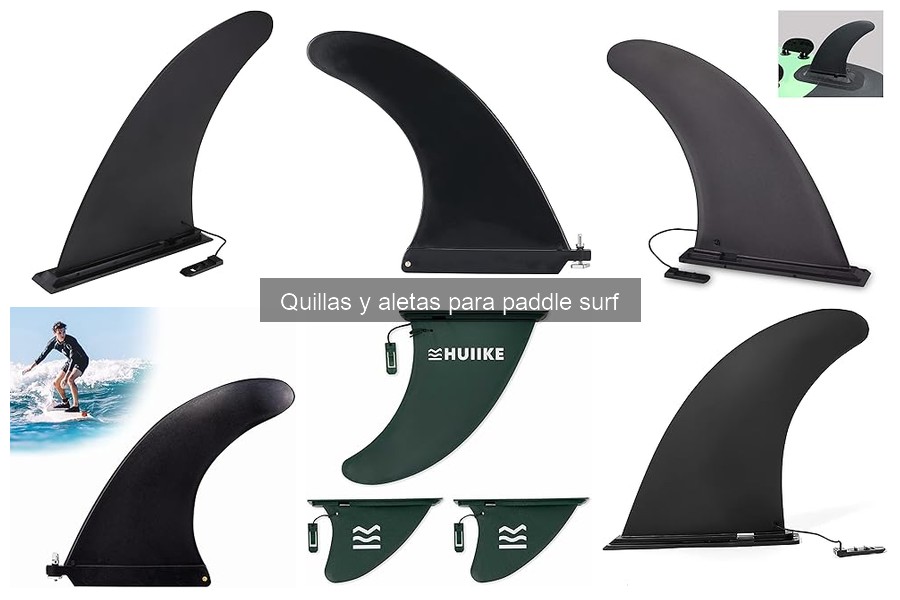 Cómo elegir las quillas adecuadas para paddle surf