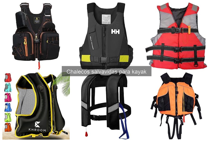 Cómo usar correctamente un chaleco salvavidas para kayak