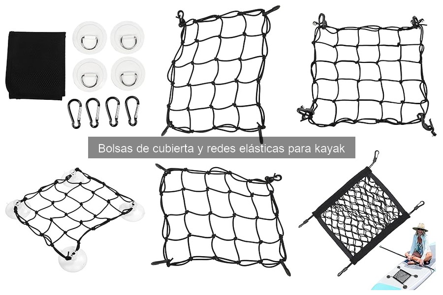 Comparativa: Bolsa de Cubierta vs Redes Elásticas para Kayak
