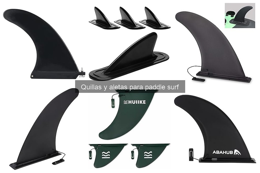Comparativa de marcas de quillas para paddle surf
