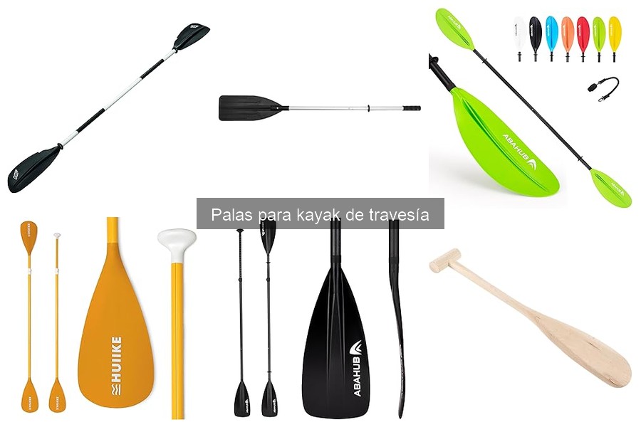Comparativa de palas para kayak de travesía: Mejores marcas