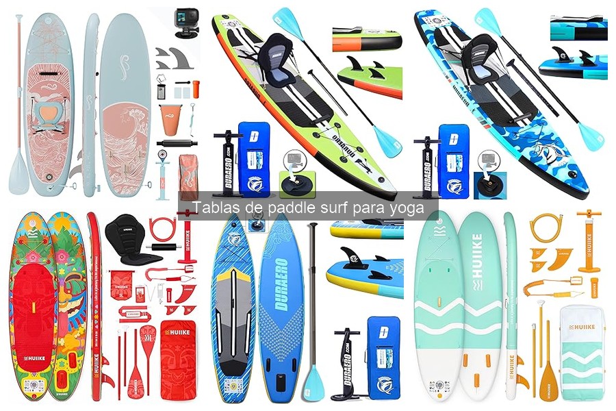 Comparativa: Tablas de Paddle Surf para Yoga vs Normales