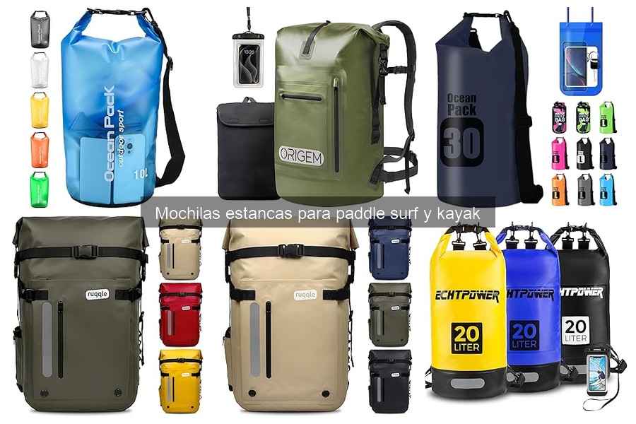Dónde comprar mochilas estancas para paddle surf y kayak