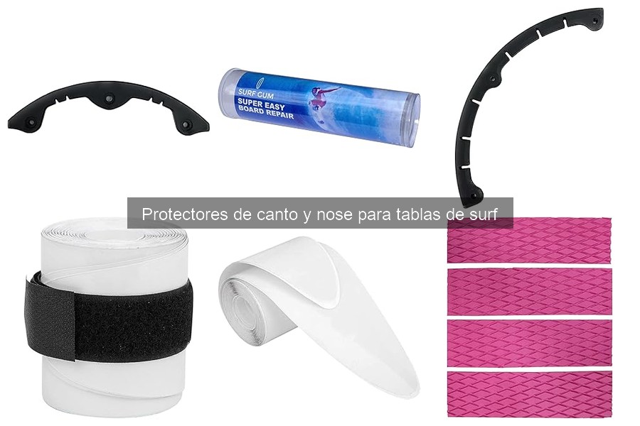 Errores al elegir protectores de canto y nose para surf