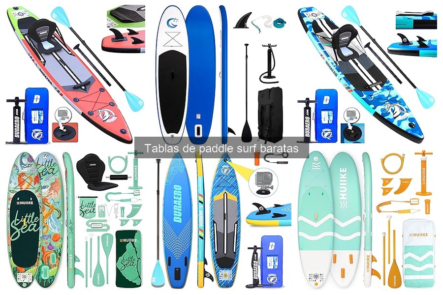 Errores comunes al elegir tablas de paddle surf baratas