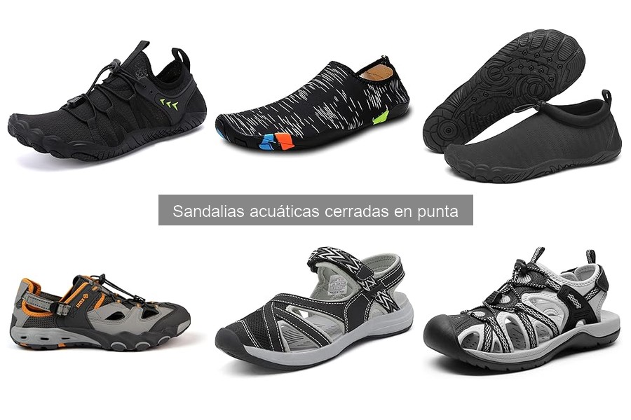 Guía de compra de sandalias acuáticas cerradas en punta