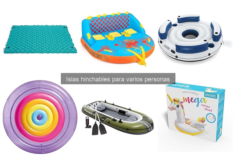 Guía de compra para islas hinchables de varias personas