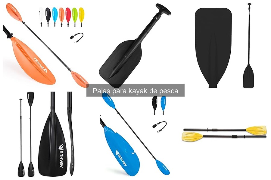 Mantenimiento de Palas para Kayak de Pesca: Guía Práctica
