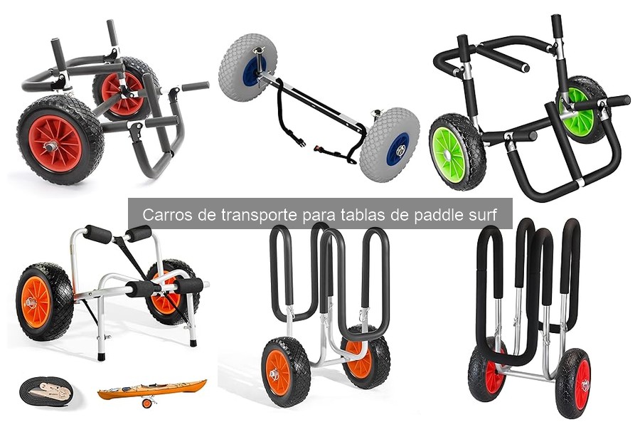 Mejores carros de transporte para paddle surf en 2023