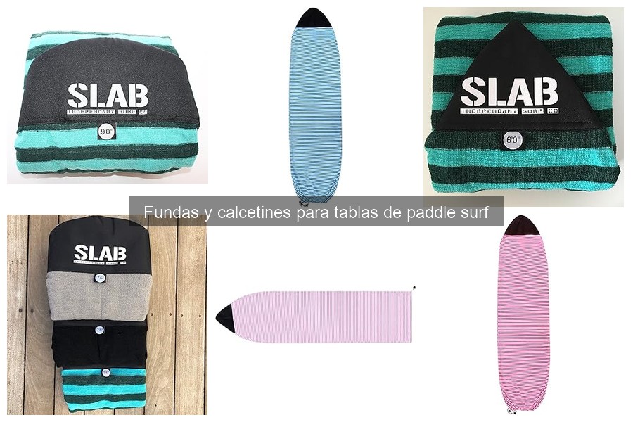 Mejores marcas de fundas para paddle surf en 2023