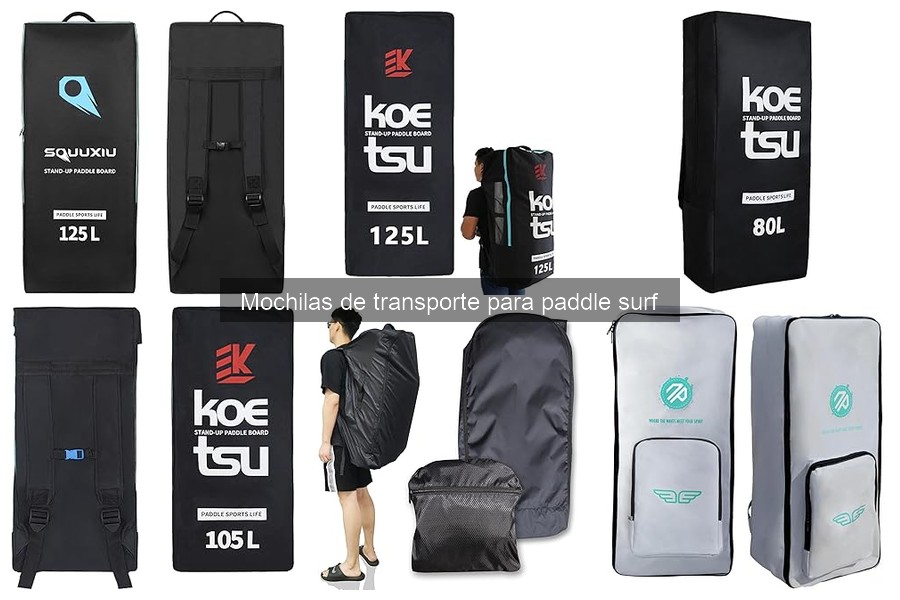 Opiniones de mochilas para paddle surf: comparativa y análisis