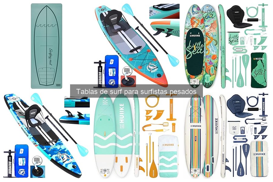 Opiniones de Surfistas Pesados sobre Tablas de Surf