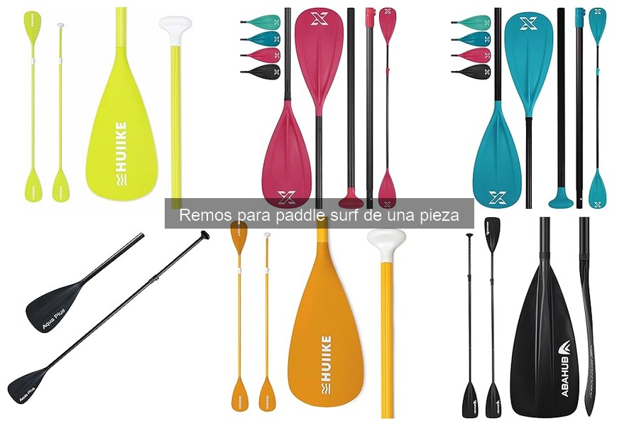 Opiniones sobre Remos de una Pieza para Paddle Surf