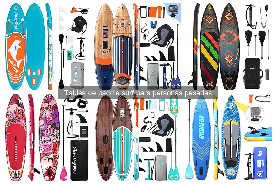 Paddle Surf: ¿Es posible para personas que pesan más de X kg?