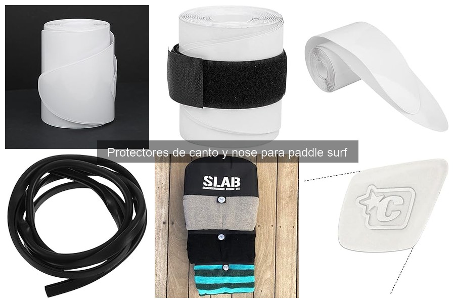Protectores de Canto y Nose para Paddle Surf: ¿Qué son?