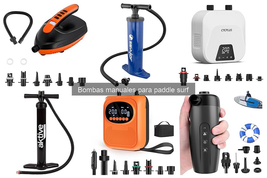 ¿Qué es una bomba manual para paddle surf? Guía completa