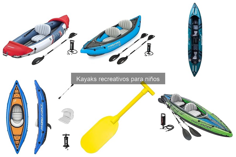 ¿Qué son los kayaks recreativos para niños? Beneficios y tipos