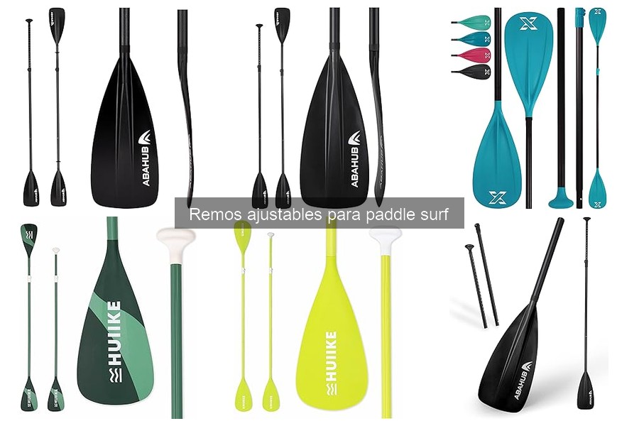 Remos Ajustables para Paddle Surf: Características y Ventajas