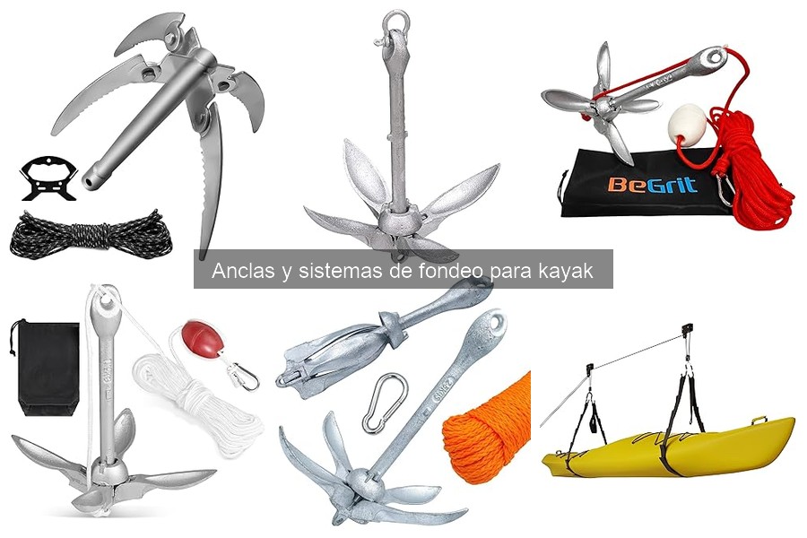 Tipos de anclas para kayak: características y ventajas