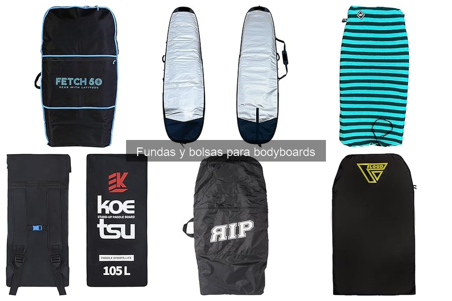 Tipos de fundas para bodyboards: ¿Cuál elegir?