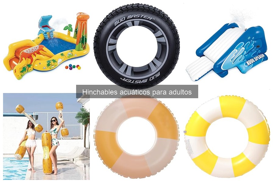 Tipos de hinchables acuáticos para adultos: opciones y usos