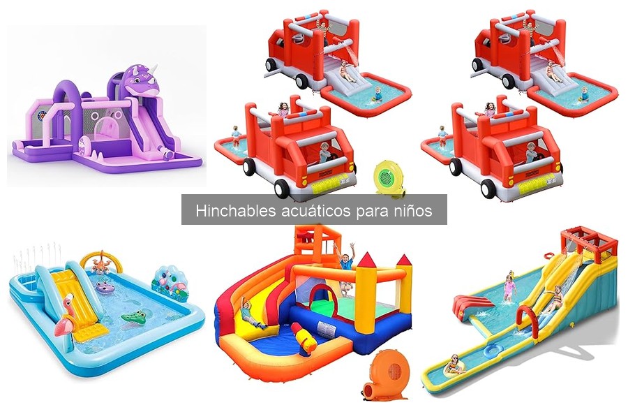 Tipos de hinchables acuáticos para niños: Guía completa
