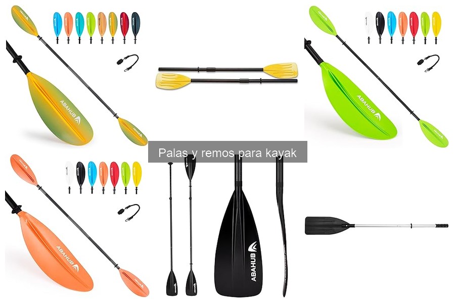 Tipos de palas y remos para kayak: guía completa