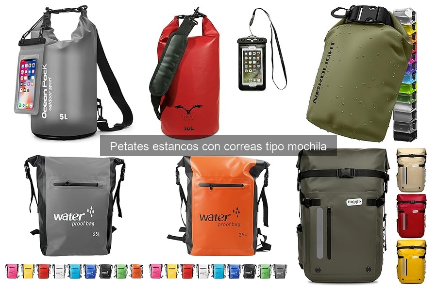 Ventajas de usar un petate estanco con correas tipo mochila