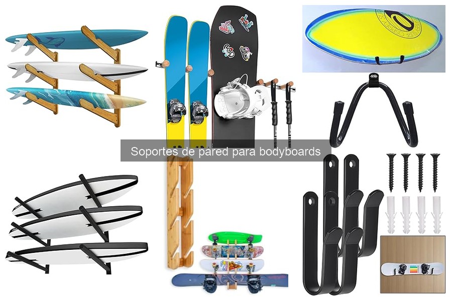** Ventajas y Desventajas de los Soportes de Pared para Bodyboards